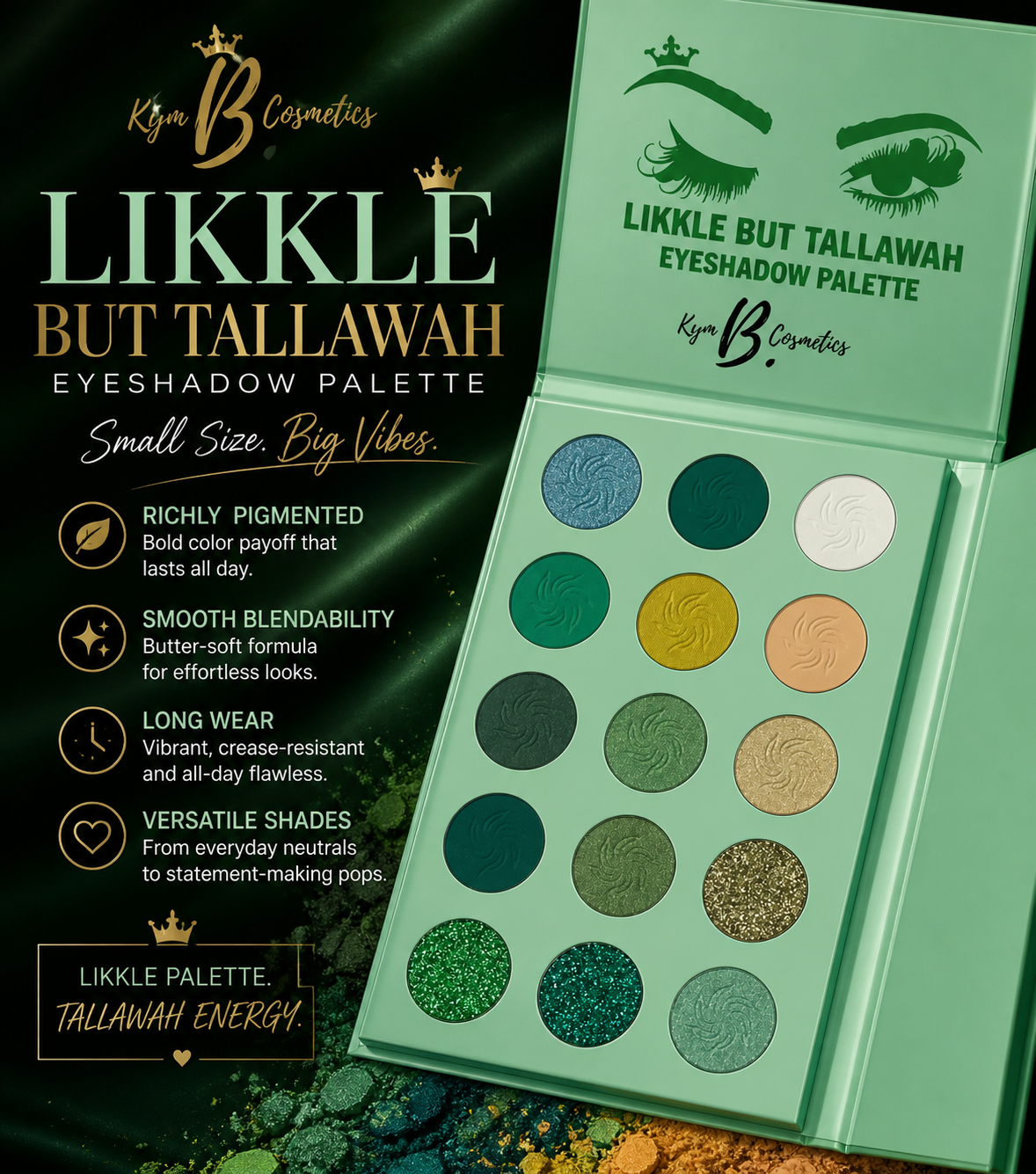 Likkle But Tallawah Eyeshadow Palette – Highly Pigmented, Long-Wear & Blendable | Kym B Cosmetics
