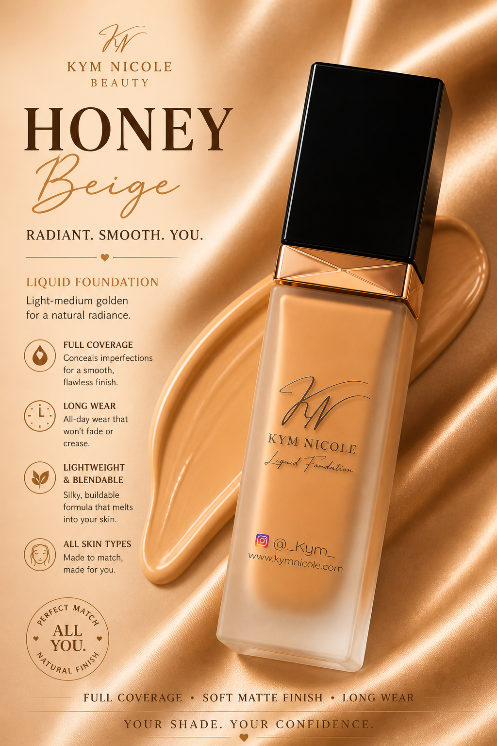 Kym Nicole Liquid Foundation Collection – Full Coverage, Long Wear, Flawless Finish (5 Shades)