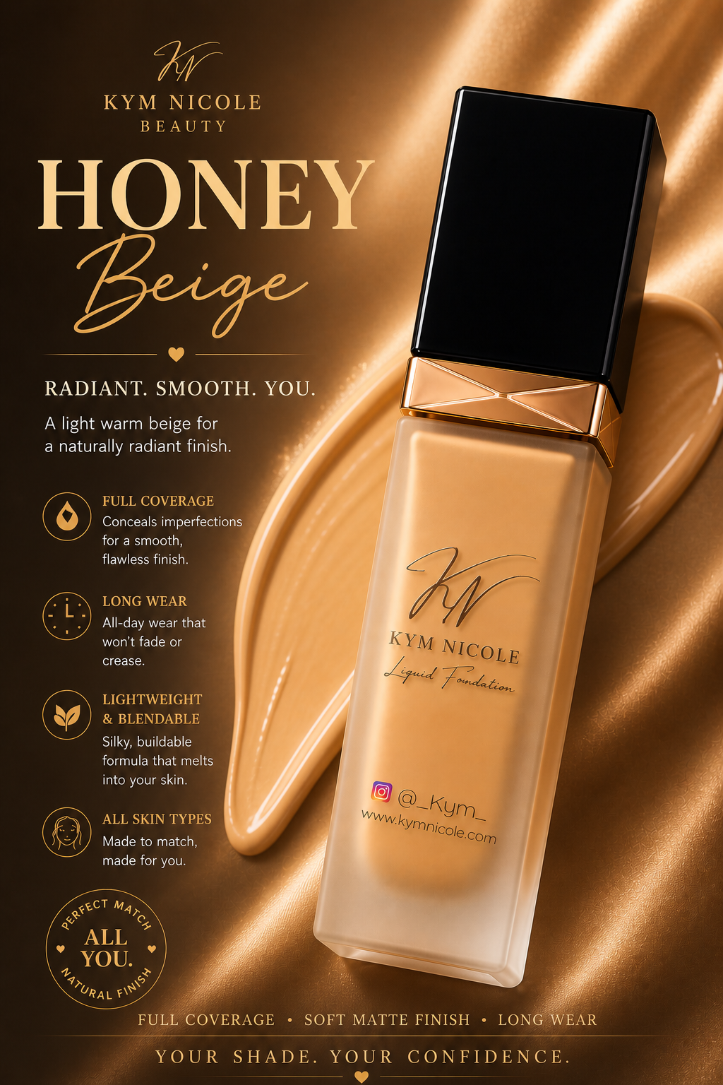Kym Nicole Liquid Foundation Collection – Full Coverage, Long Wear, Flawless Finish (5 Shades)