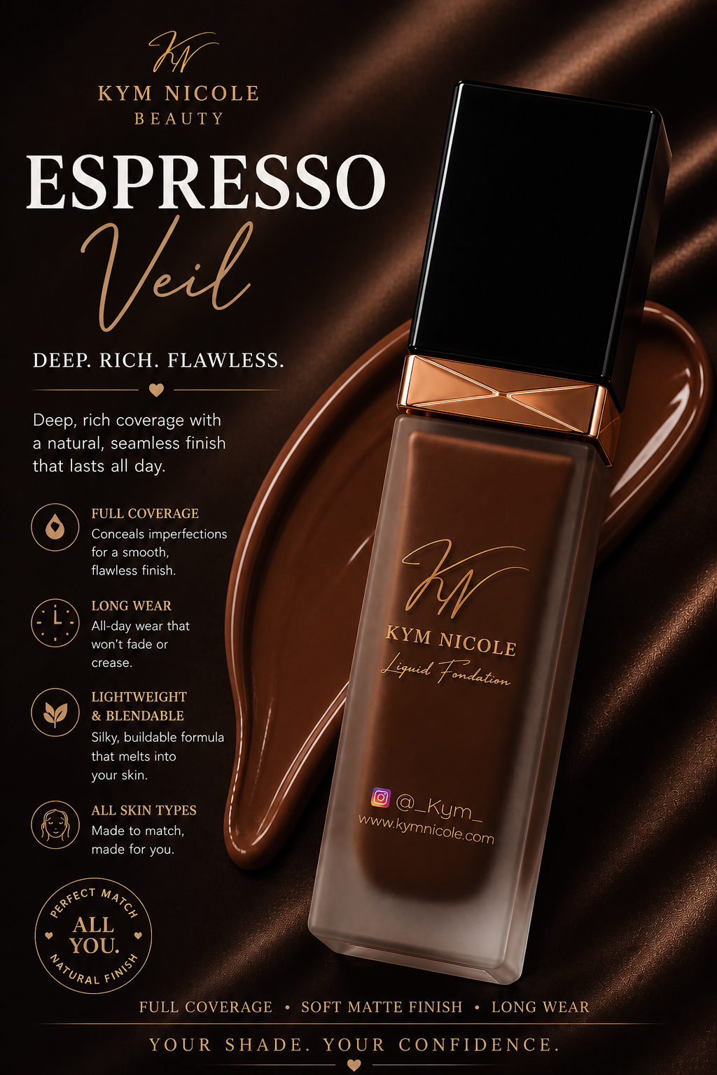 Kym Nicole Liquid Foundation Collection – Full Coverage, Long Wear, Flawless Finish (5 Shades)